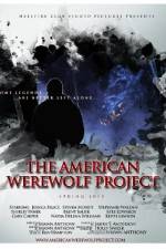 Watch The American Werewolf Project 123MovieFree