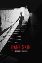 Watch Bare Skin 123MovieFree