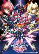 Watch Magical Girl Lyrical Nanoha: Detonation 123MovieFree