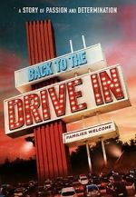 Watch Back to the Drive-in 123MovieFree