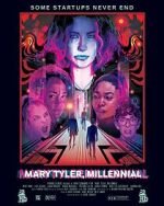 Watch Mary Tyler, Millennial 123MovieFree