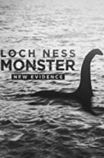 Watch Loch Ness Monster: New Evidence 123MovieFree