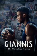 Watch Giannis: The Marvelous Journey 123MovieFree