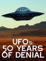 Watch UFOs: 50 Years of Denial? 123MovieFree