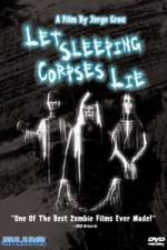 Watch Let Sleeping Corpses Lie 123MovieFree