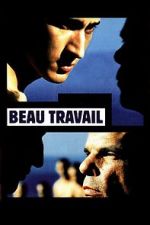 Watch Beau travail 123MovieFree