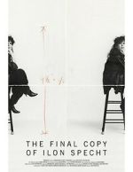 Watch The Final Copy of Ilon Specht (Short 2024) 123MovieFree