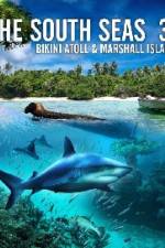 Watch The South Seas 3D Bikini Atoll & Marshall Islands 123MovieFree