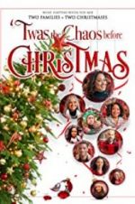 Watch Twas the Chaos before Christmas 123MovieFree