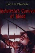 Watch Malatesta's Carnival of Blood 123MovieFree