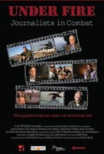 Watch Under Fire: Journalists in Combat 123MovieFree