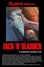 Watch Jack \'O\' Slasher 123MovieFree