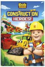 Watch Bob the Builder: Construction Heroes! 123MovieFree