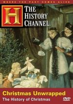 Watch Christmas Unwrapped: The History of Christmas 123MovieFree