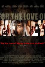 Watch For the Love of Money 123MovieFree