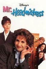 Watch Mr. Headmistress 123MovieFree