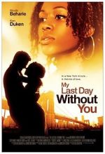 Watch My Last Day Without You 123MovieFree