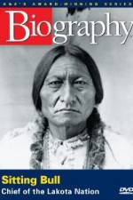 Watch A&E Biography - Sitting Bull: Chief of the Lakota Nation 123MovieFree