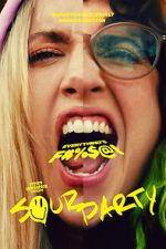 Watch Sour Party 123MovieFree