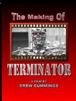 Watch The Making of \'Terminator\' (TV Short 1984) 123MovieFree