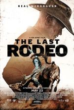 Watch The Last Rodeo 123MovieFree