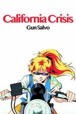 Watch California Crisis 123MovieFree