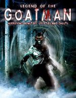Watch Legend of the Goatman: Horrifying Monsters, Cryptids and Ghosts 123MovieFree
