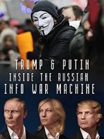 Watch Inside the Russian Info War Machine 123MovieFree