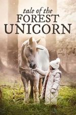 Watch Tale of the Forest Unicorn 123MovieFree