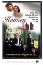 Watch Heaven Help Us 123MovieFree