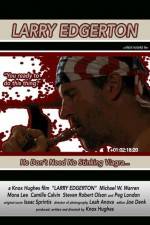 Watch Larry Edgerton 123MovieFree