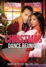Watch A Christmas Dance Reunion 123MovieFree