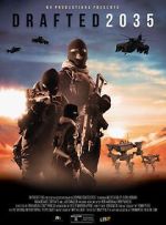 Watch Drafted 2035 123MovieFree