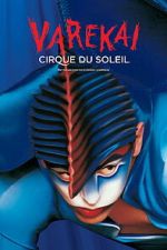 Watch Cirque du Soleil: Varekai 123MovieFree