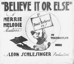 Watch Believe It or Else (Short 1939) 123MovieFree
