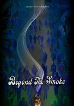 Watch Beyond the Smoke 123MovieFree