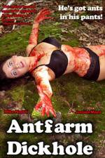 Watch Antfarm Dickhole 123MovieFree