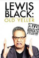 Watch Lewis Black: Old Yeller - Live at the Borgata 123MovieFree