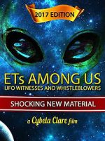 Watch ETs Among Us: UFO Witnesses and Whistleblowers 123MovieFree