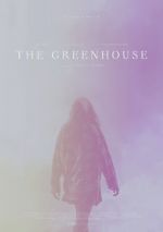 Watch The Greenhouse 123MovieFree