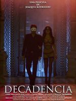 Watch Decadencia 123MovieFree