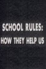 Watch School Rules: How They Help Us 123MovieFree