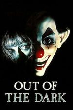 Watch Out of the Dark 123MovieFree