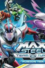 Watch Max Steel Turbo Team Fusion Tek 123MovieFree