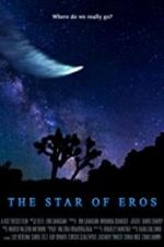 Watch The Star of Eros 123MovieFree