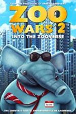 Watch Zoo Wars 2 123MovieFree
