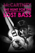 Watch McCartney: The Hunt for the Lost Bass 123MovieFree