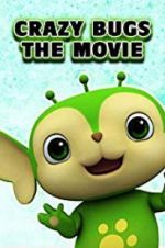Watch Crazy Bugs: The Movie 123MovieFree
