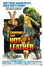 Watch Chrome and Hot Leather 123MovieFree