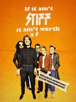 Watch If It Ain't Stiff, It Ain't Worth a Fuck 123MovieFree